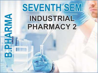 bpharma-7-sem-industrial-pharmacy-2