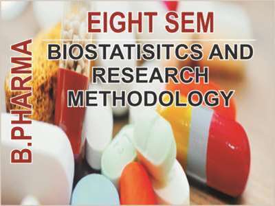 bpharma-8-sem-biostatisitcs-and-research-methodology