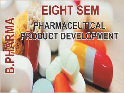 bpharma-8-sem-pharmaceutical-product-development