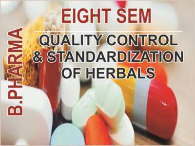 bpharma-8-sem-quality-control-and-standardization-of-herbals