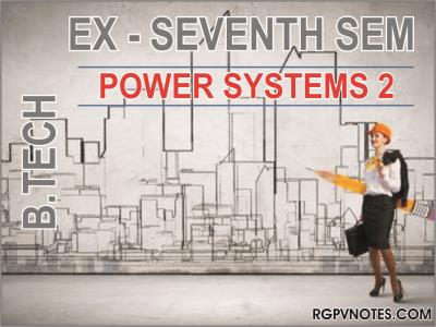 btech-ex-7-sem-power-systems-2
