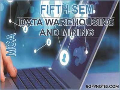 DATA WAREHOUSING AND MINING 